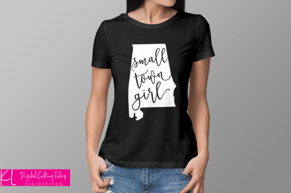 Alabama Small Town Girl Graphics & Crafts