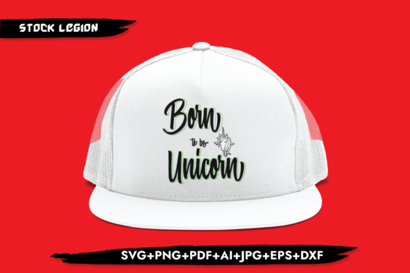 Born to Be Unicorn Graphics for Crafts