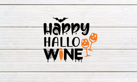 Happy Hallowine Sublimation Graphics and Crafts