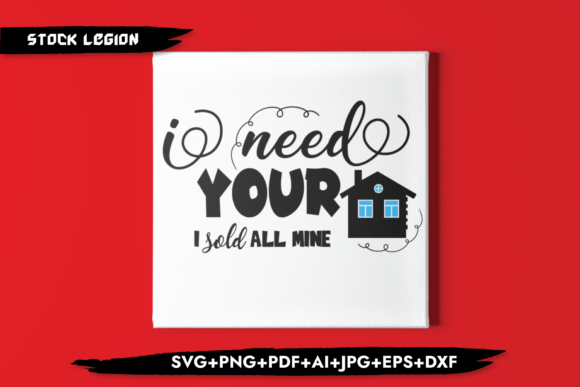 I Need Your Home I Sold All Mine