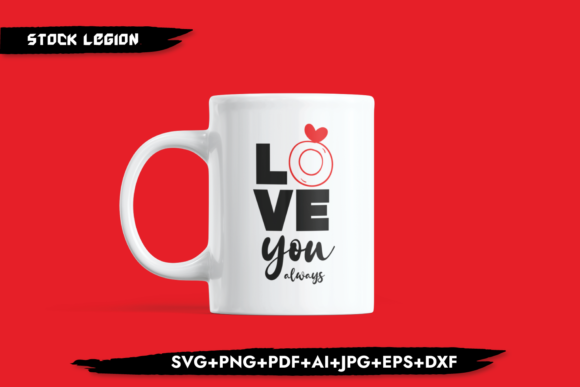 Love You Always: Graphics for Crafts and Content