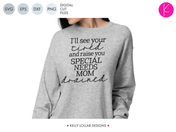 Special Needs Mom Tired Graphics for Crafts