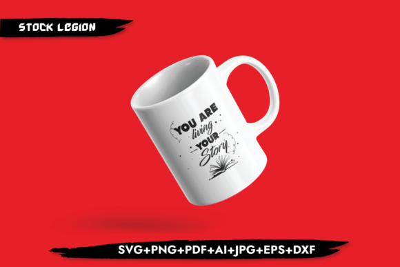 You Are Living Your Story Graphics